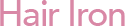 Hair Iron