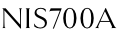 NIS700A